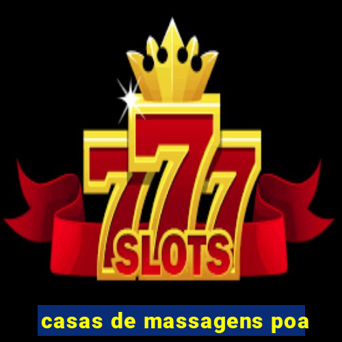 casas de massagens poa